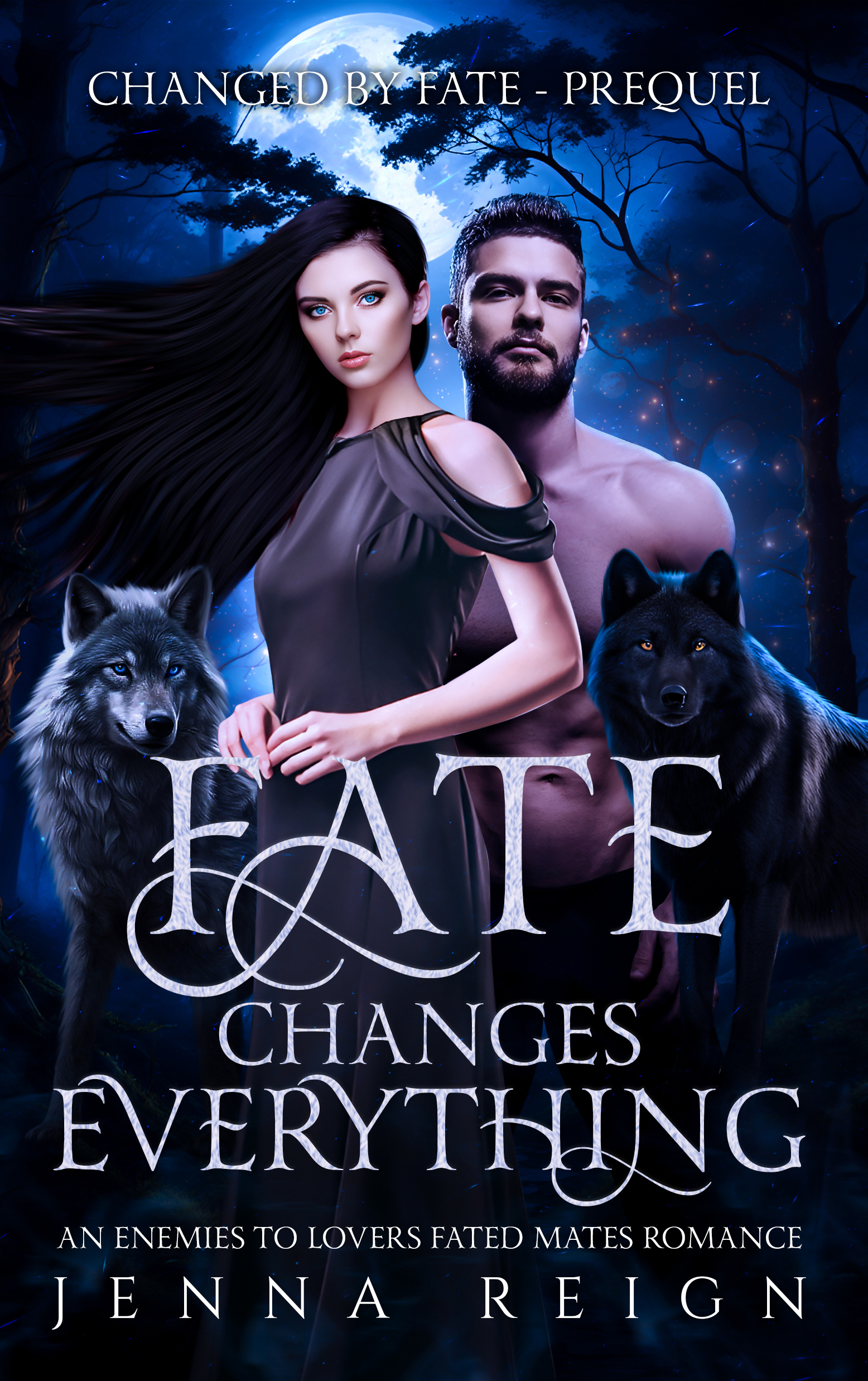 Book cover of 'Fate Changes Everything' featuring a couple and two wolves in a mystical forest