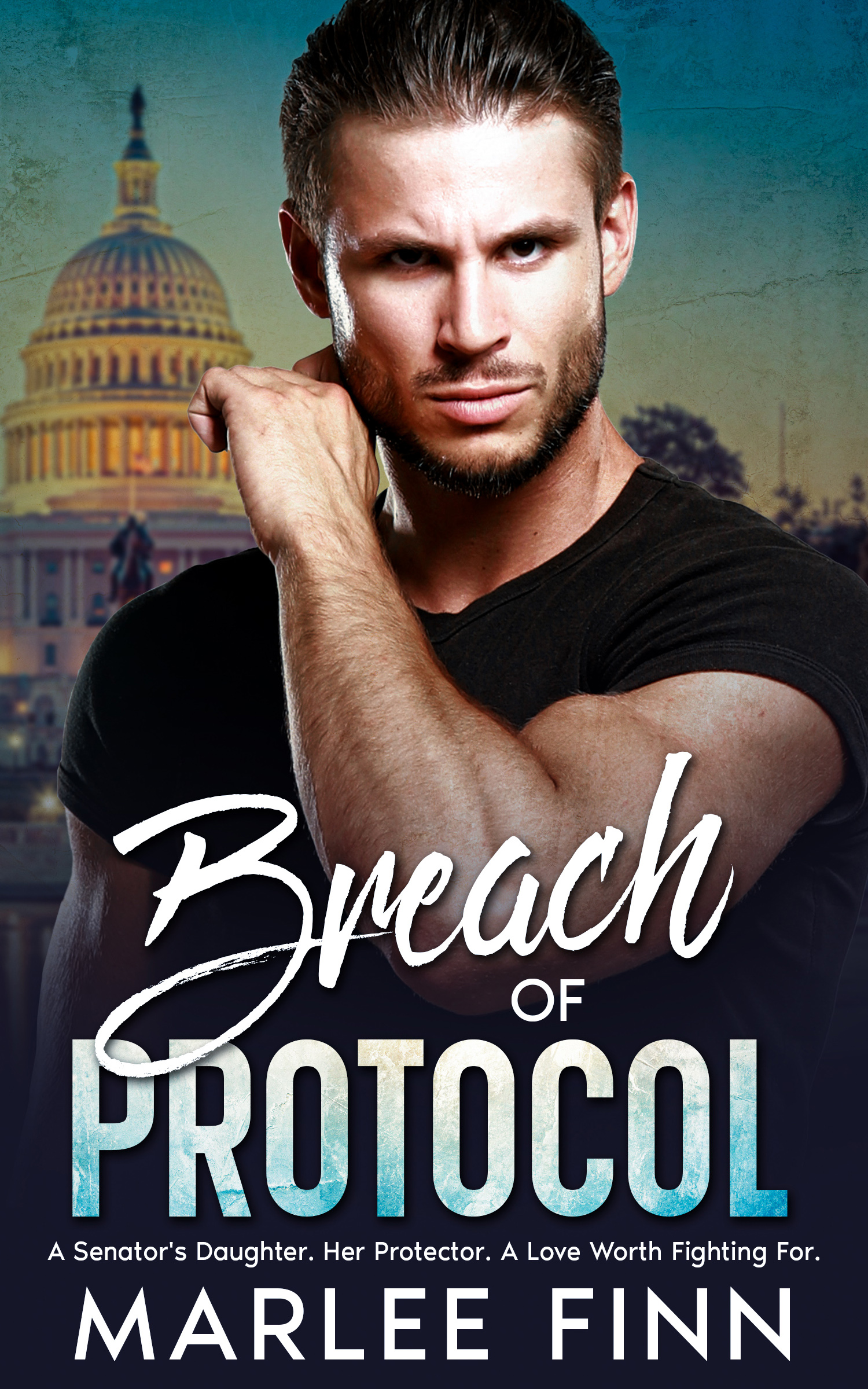 Cover of 'Breach of Protocol' featuring a protective figure with the Capitol in the background