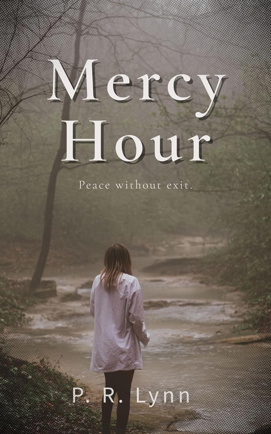 Woman standing in misty forest near water, titled 'Mercy Hour'