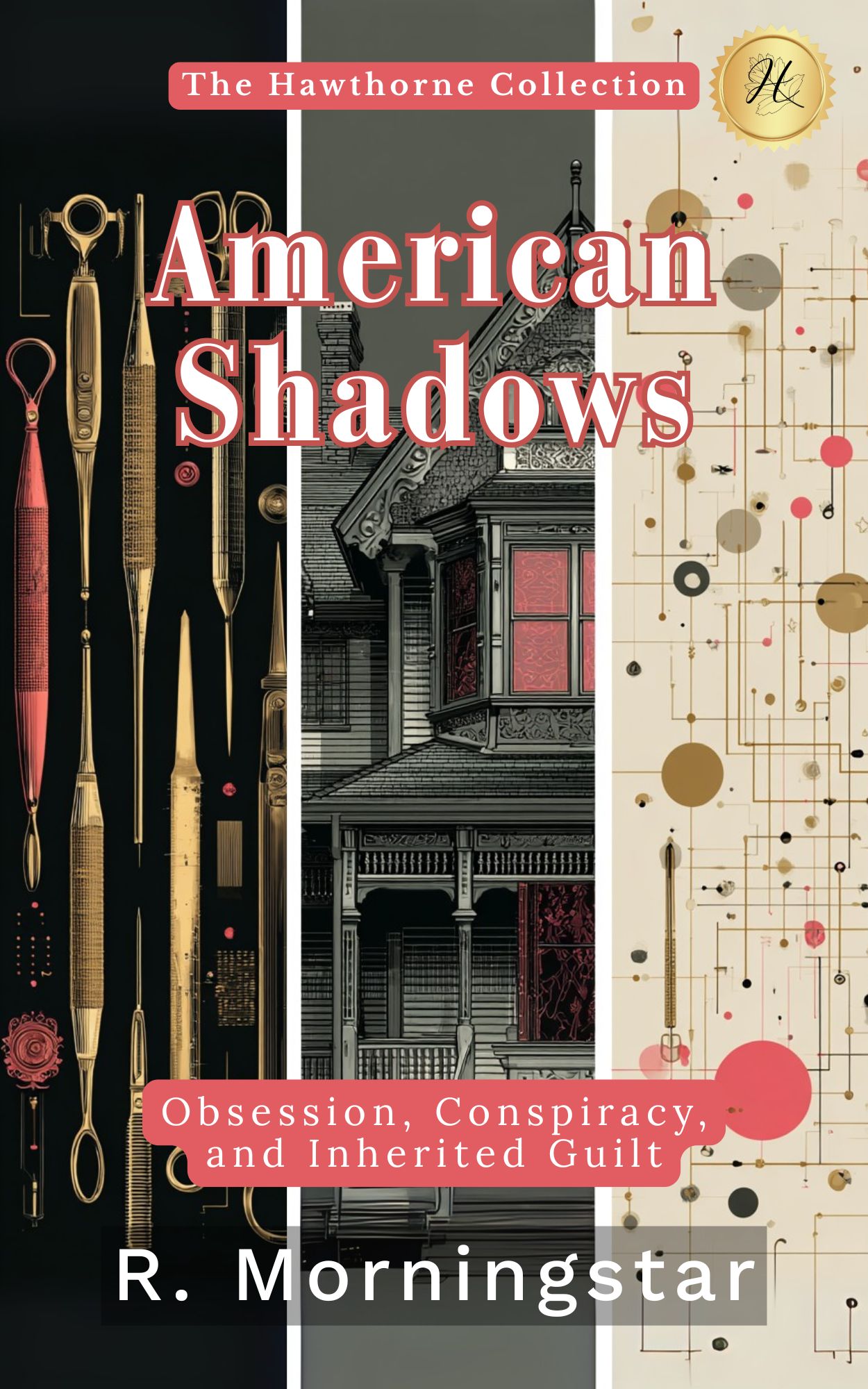 American Shadows book cover featuring surgical tools and Victorian house